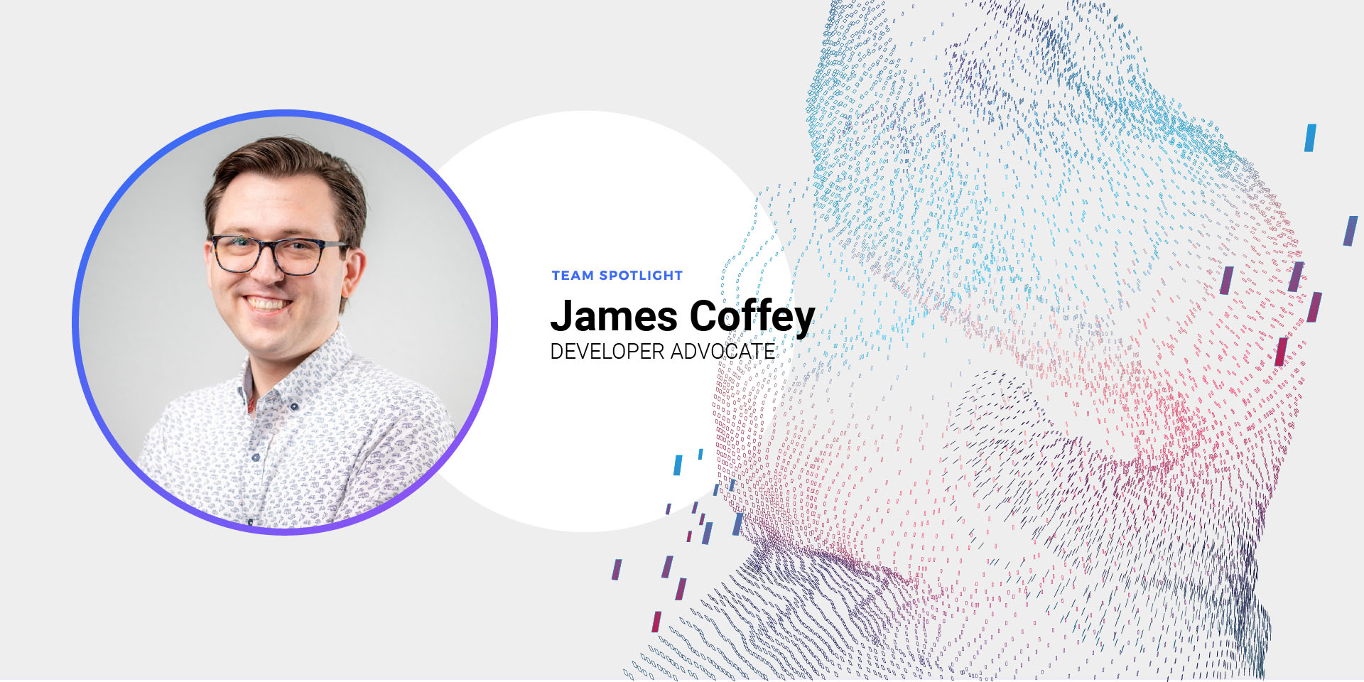Team Spotlight - James Coffey