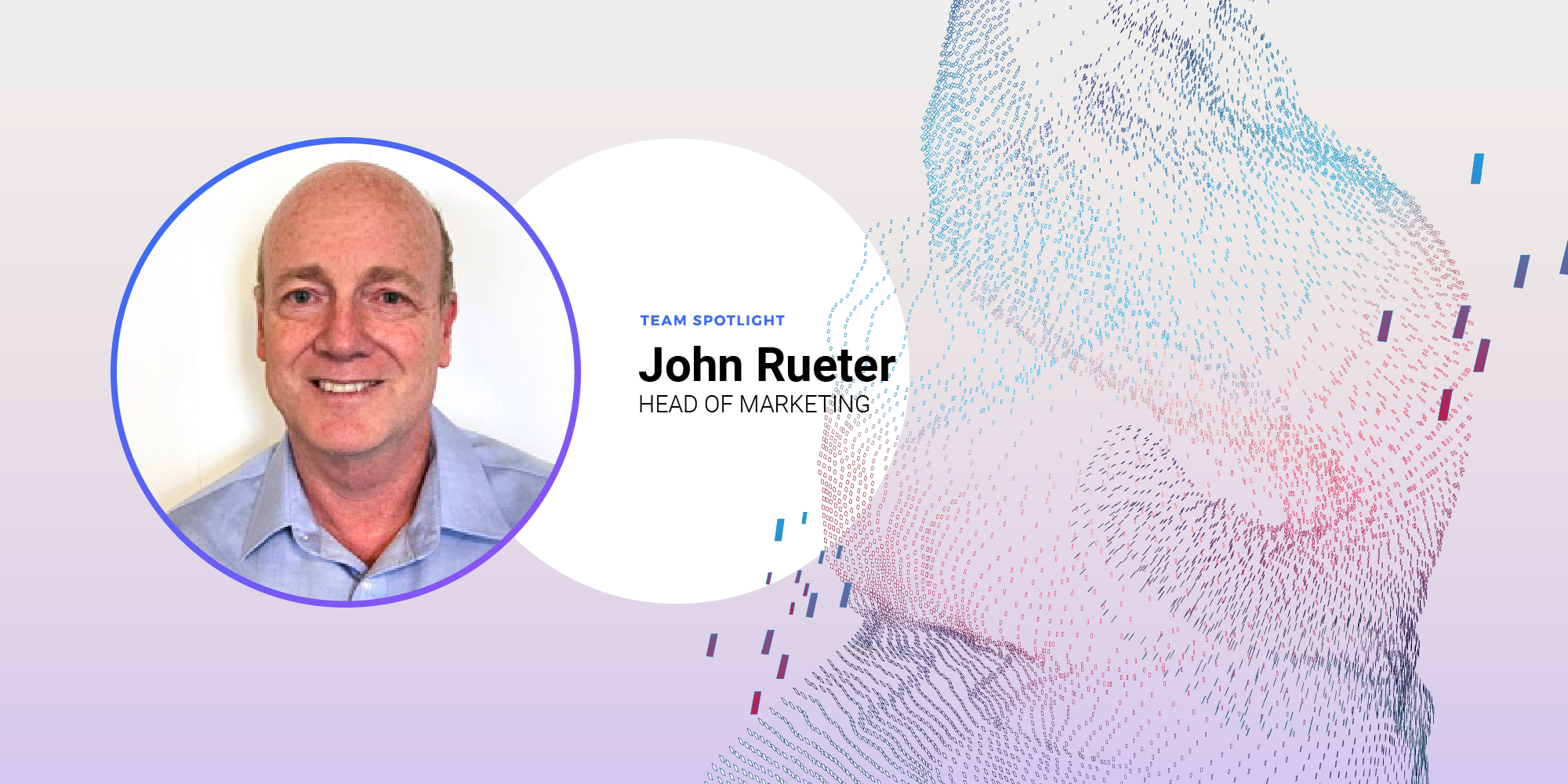 Team Spotlight - John Rueter